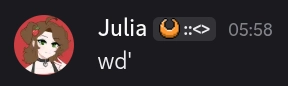 julia at 05:58: wd'
