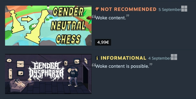 steam curator reviews. gender neutral chess, not recommended: "woke content." gender dysphoria, informational: "woke content is possible."